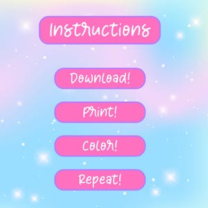 Puede incluir: Instrucciones para una actividad imprimible: descargar, imprimir, colorear y repetir. El fondo es un degradado pastel azul y rosa con estrellas blancas.