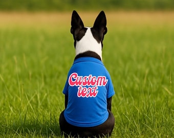 Custom Dog Shirt with Personalized Text – Pet Name Tee, Custom Puppy Clothes, Personalized Pet Apparel, Dog Mom Gift, Matching Pet Outfit