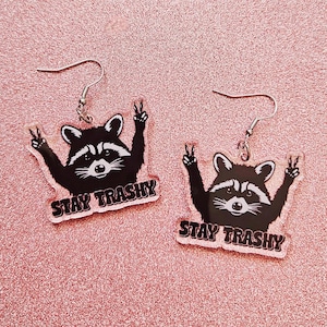 Pendientes de mapache Stay Trashy, panda trash, lindas y divertidas joyas de acrílico