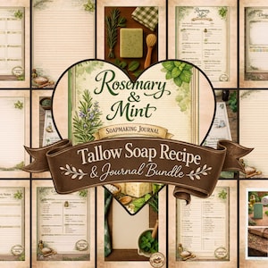 May include: A collection of printable pages for a soapmaking journal, featuring a central heart-shaped design with "Rosemary & Mint" and "Tallow Soap Recipe & Journal Bundle" text. The pages include lined paper, calendars, and recipe templates, with botanical illustrations.