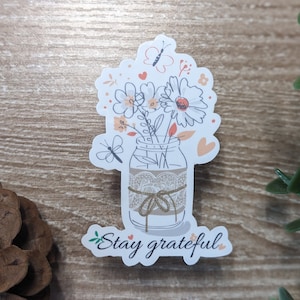 Sticker Rester reconnaissant - Vinyle imperméable | Sticker santé mentale et positivité pour ordinateurs portables, bouteilles d'eau