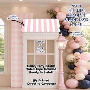 May include: A pink and white awning prop cutout, approximately 4 feet wide, with a scalloped edge. The image includes text indicating color options, heavy-duty tape, and UV printing. A pink lamppost and balloon garland are also visible.