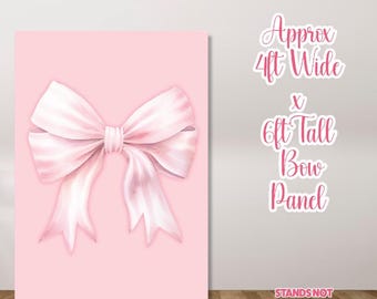 H4362 Pink Bow Panel Approx 4x6ft Prop. Stands not included and scored to ship