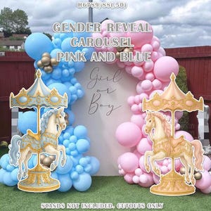 May include: A gender reveal party decoration featuring a carousel cutout with a horse, surrounded by pink and blue balloons. The text reads "Gender Reveal Carousel Pink and Blue" and "Girl or Boy."
