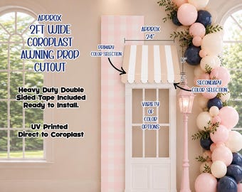 2FT Wide Custom Awning Prop | Parisian Café Window Prop | Baby Shower | Market Booth | Ready to Install. Coroplast Single Piece Cutout.