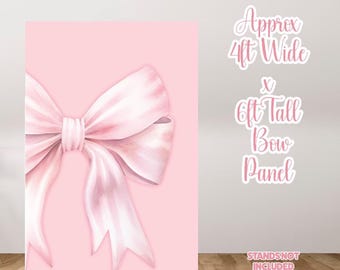 H4367 Pink Bow Panel Approx 4x6ft Prop. Stands not included and scored to ship