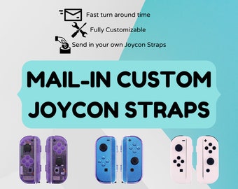 Mail-In Custom Switch Joycon Strap! Matching With Joycon Shell Replacements!