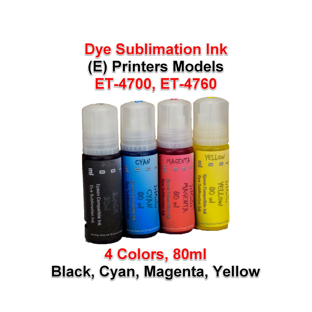 Dye Sublimation Ink, 80ml, 4 Colors E Printers Models ET-4700, ET-4760 ...