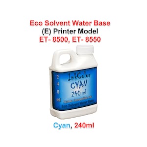 May include: A white plastic bottle of cyan ink for printers. The bottle has a handle and a white cap. The label reads "InkColor CYAN 240 ml" and "Epson Compatible Ink". The text "Eco Solvent Water Base" is also visible. The text "Cyan, 240ml" is at the bottom.