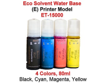 Eco Solvent Water Base Ink 4 Colors 80ml for (E) printer model ET-15000 4 Bottles