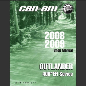 2008 2009 Can Am Outlander 400 EFI Series ATV Workshop Service Manual PDF