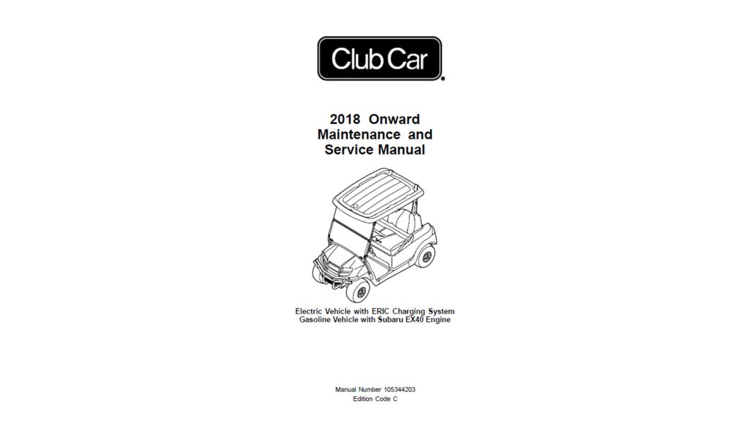 Club Car Checklist.pdf 2018 Club Car Onward Gasoline Electric Vehicle Manual Number 105344203 ...