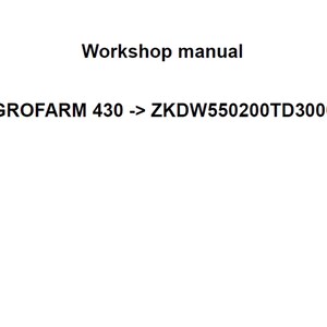 Deutz Fahr AGROFARM 430 ZKDW550200TD30001 Tractor Workshop Service Manual pdf digital download