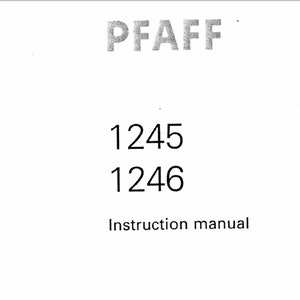 Pfaff 1245 and Pfaff 1246 owners manual PDF digital download