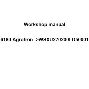 Deutz Fahr 6180 Agrotron WSXU270200LD50001 Tractor Workshop Service Manual pdf digital download