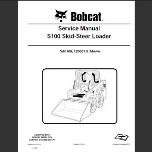 Bobcat S100 Skid Steer Loader Workshop Service Manual PDF digital download 4