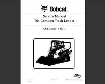 Bobcat T64 Compact Track Loader Workshop Service Manual PDF digital download