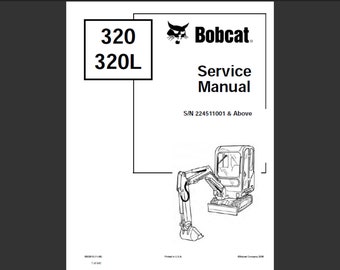 Bobcat 320 und 320L Bagger Werkstatt Service Handbuch PDF digitaler Download