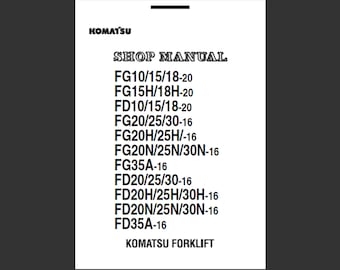 Komatsu FD and FG series forklift workshop service manual PDF