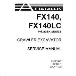 Fiatallis FX140 and FX140LC Crawler Excavator Workshop Service Manual PDF digital download