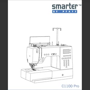 Pfaff Smarter C1100 PRO owners manual PDF digital download