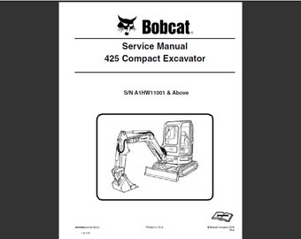 Bobcat 425 Bagger Werkstatt Service Handbuch PDF digitaler Download