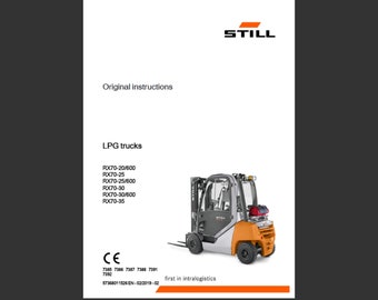 Still RX70-20/600 RX70-25 RX70-25/600 RX70-30 RX70-30/600 and RX70-35 LPG trucks forklift user manual pdf