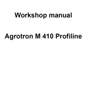 Deutz Fahr Agrotron M 410 Profiline Tractor Workshop Service Manual pdf digital download