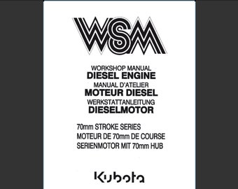 Kubota 70mm STROKE SERIES Diesel Engine Service Workshop Manual