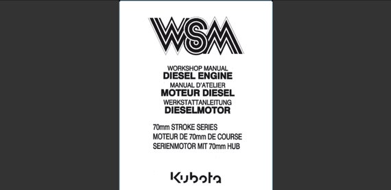 Kubota 70mm STROKE SERIES Diesel Engine Service Workshop Manual