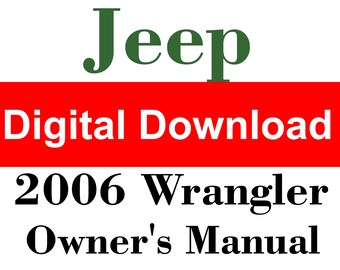 2006 Jeep Wrangler Owners Manual PDF Digital Download - Etsy