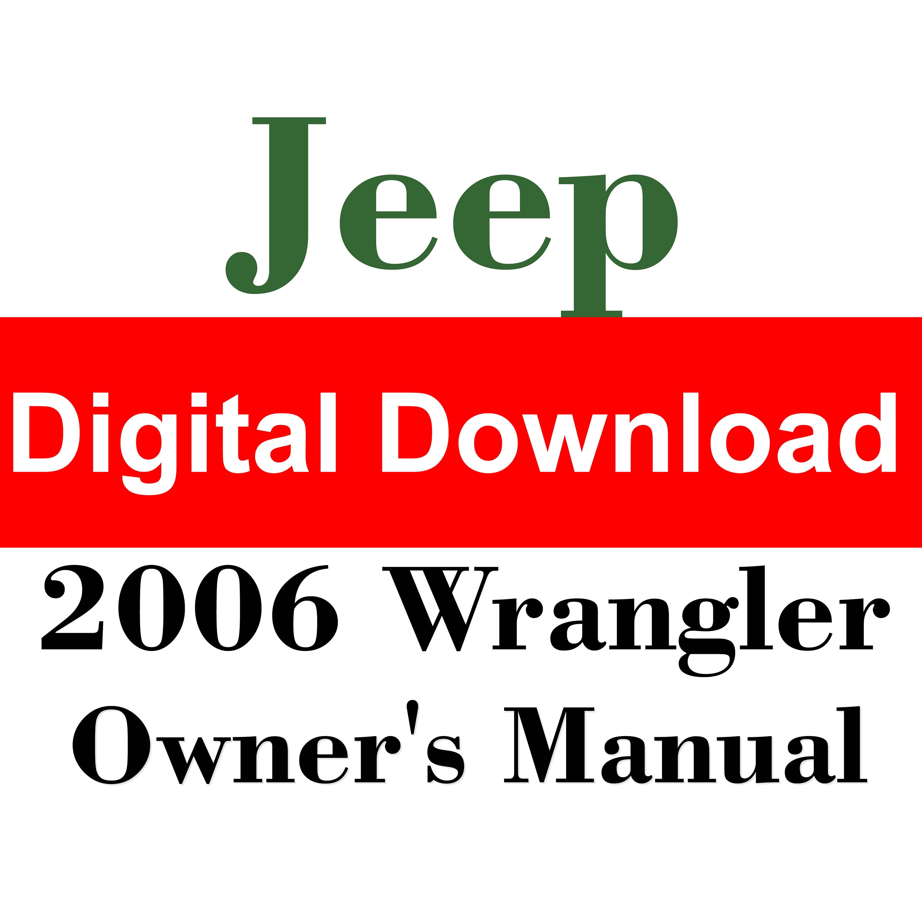 2006 Jeep Wrangler Owners Manual PDF Digital Download - Etsy