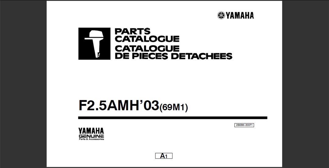 Yamaha 2003 F2.5AMH (69M1) Marine Outboard Spare Parts List Manual ...