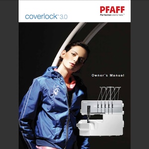 Pfaff Coverlock 3.0 owners manual PDF digital download