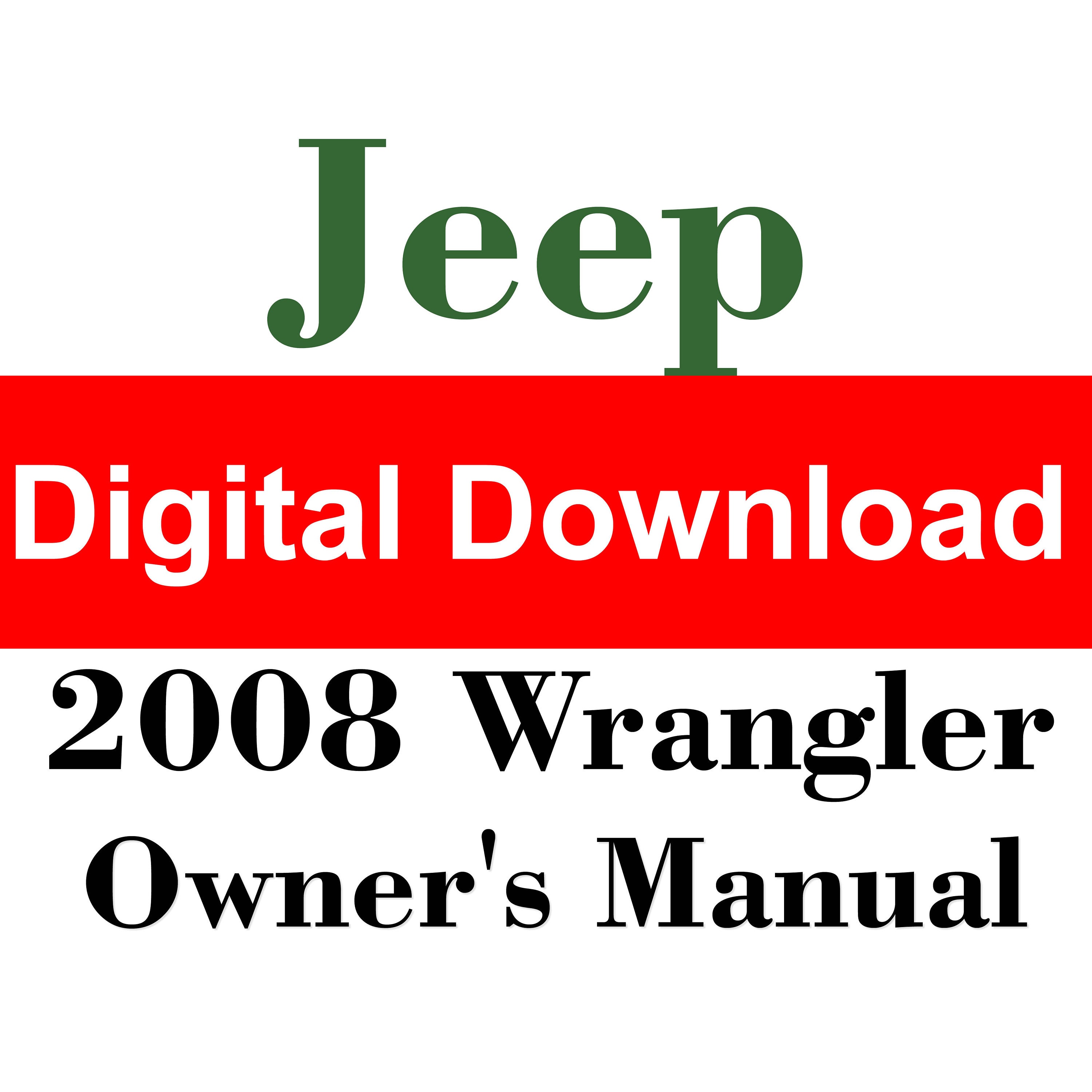 2008 Jeep Wrangler Owners Manual PDF Digital Download - Etsy