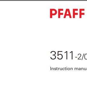 Pfaff 3511-01 and Pfaff 3511-2 owners manual PDF digital download