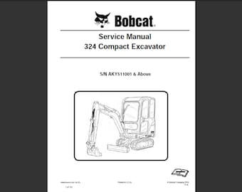 Bobcat 324 Excavator Workshop Service Manual PDF digital download