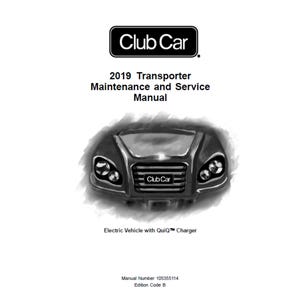 2019 クラブカートランスポーター電気自動車 QuiQ 充電器付き マニュアル番号 105355114 メンテナンス サービス マニュアル PDF