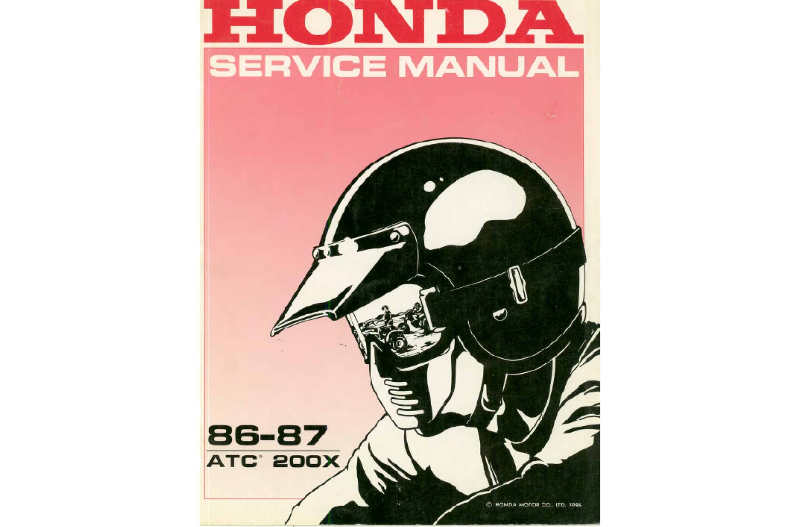 HONDA ATC200X サービスマニュアル 1983 1984 1985 Honda ATC 200X Repair Workshop Service Manual