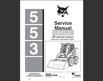 Bobcat 553 Skid Steer Loader Workshop Service Manual PDF digital download