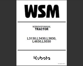 Kubota Tractor - L3130 L3430 L3830 L4630 L5030 - Workshop Service