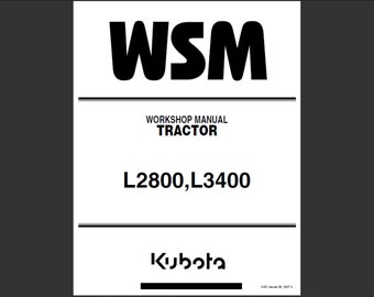 Kubota L2800 and L3400 Tractor Service Workshop Manual PDF Digital