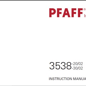 Pfaff 3538-20/02 and Pfaff 3538-30/02 owners manual PDF digital download