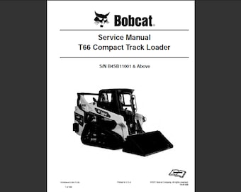 Bobcat T66 Compact Track Loader Workshop Service Manual PDF digital download