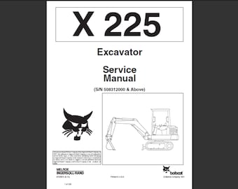 Bobcat X225 Bagger Werkstatt-Servicehandbuch PDF digitaler Download