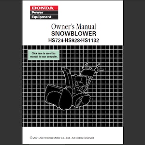 Honda HS724, HS928 and HS1132 snow blower snowblower Maintenance and Owners Manual PDF digital download