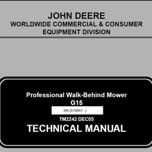 John Deere G15 Professional Walk Behind Mower Technical Manual TM2242 PDF