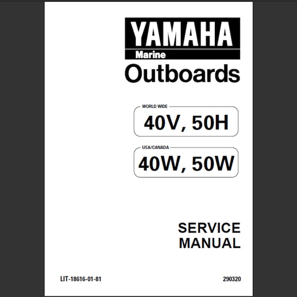 Yamaha 40W and Yamaha 50W Outboards Service Manual PDF digital download