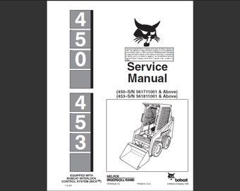 Bobcat 450 and Bobcat 453 Skid Steer Loader Workshop Service Manual PDF digital download