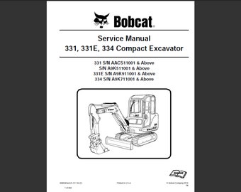 Bobcat 331, 331E und 334 Bagger Werkstatt Service Handbuch PDF digitaler Download 3